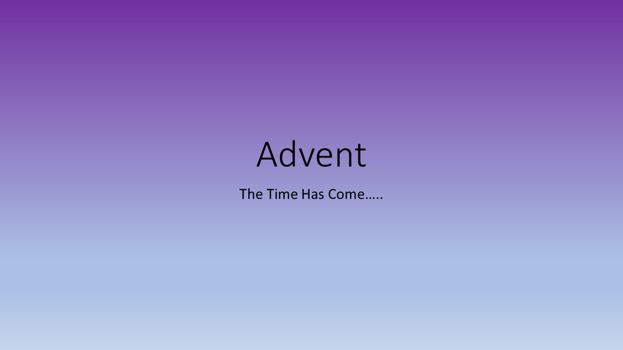 Advent The Time Has Come Conversation and Memories of Advent AMRI